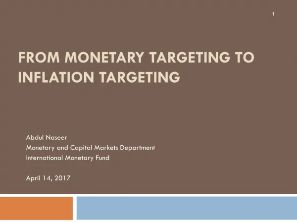 From Monetary Targeting to Inflation Targeting