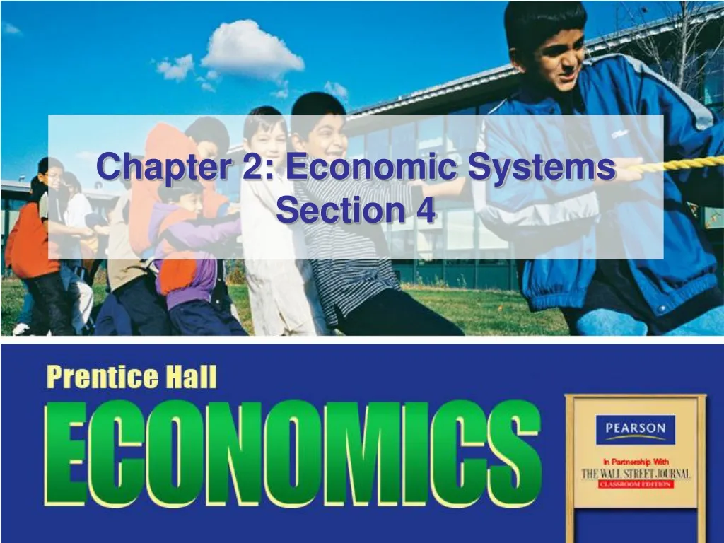 chapter 2 economic systems section 4