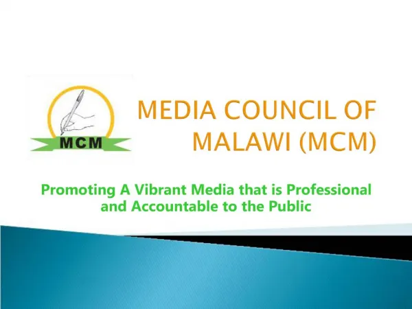MEDIA COUNCIL OF MALAWI MCM