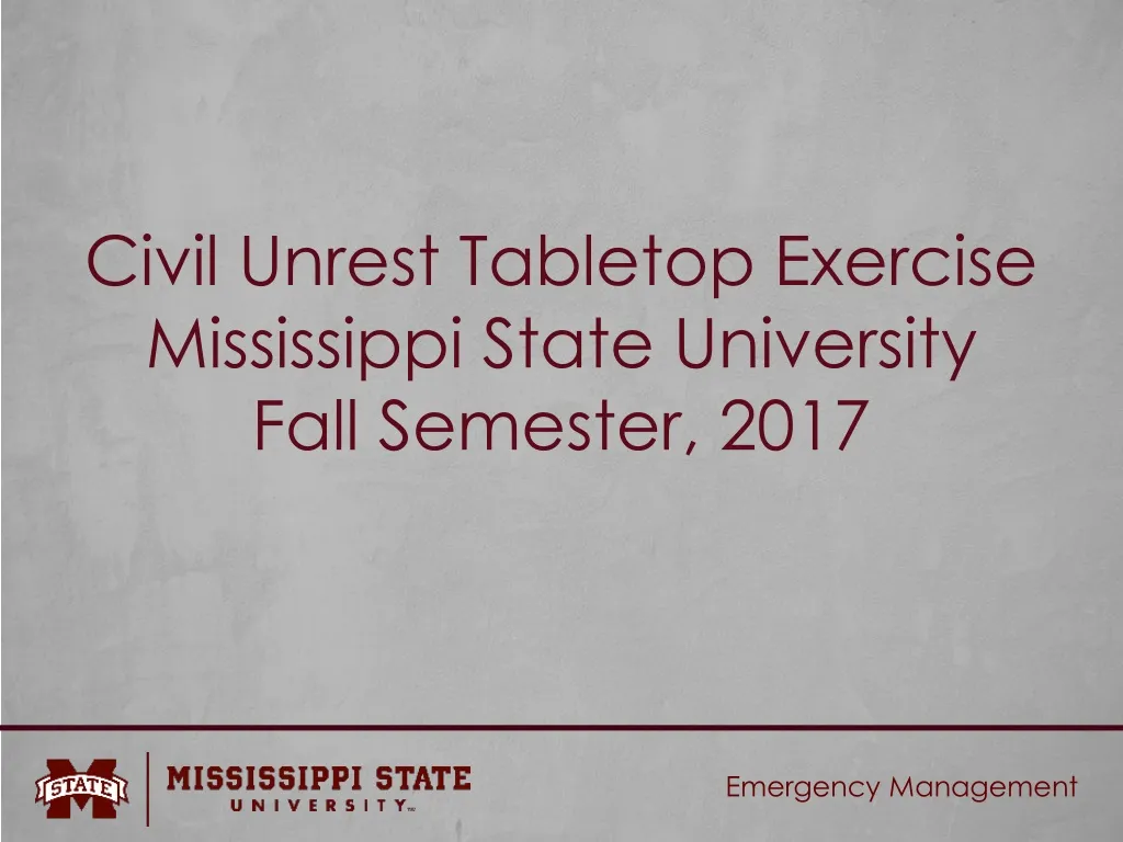 civil unrest tabletop exercise mississippi state university fall semester 2017