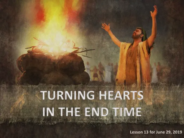 TURNING HEARTS IN THE END TIME