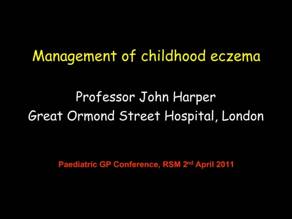 Management of childhood eczema