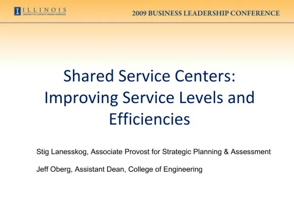 Shared Service Centers: Improving Service Levels and Efficiencies