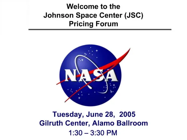 Welcome to the Johnson Space Center JSC Pricing Forum