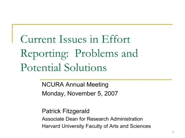 Current Issues in Effort Reporting: Problems and Potential Solutions