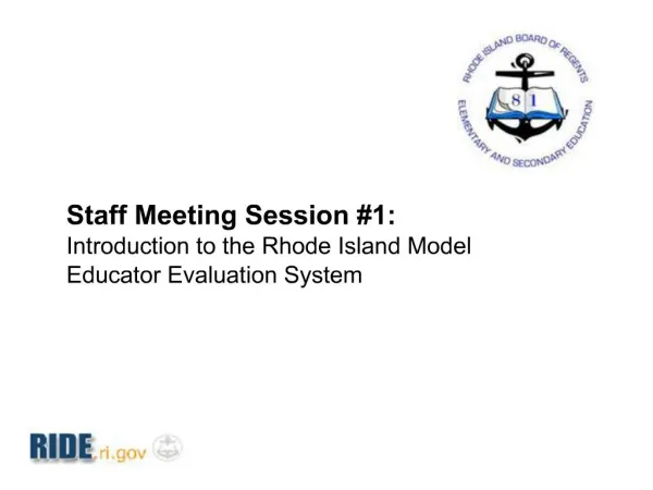 Staff Meeting Session 1: Introduction to the Rhode Island Model Educator Evaluation System
