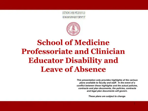 School of Medicine Professoriate and Clinician Educator Disability and Leave of Absence