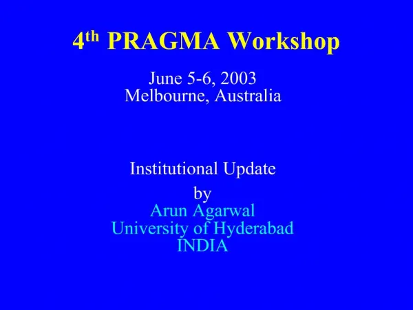 4th PRAGMA Workshop