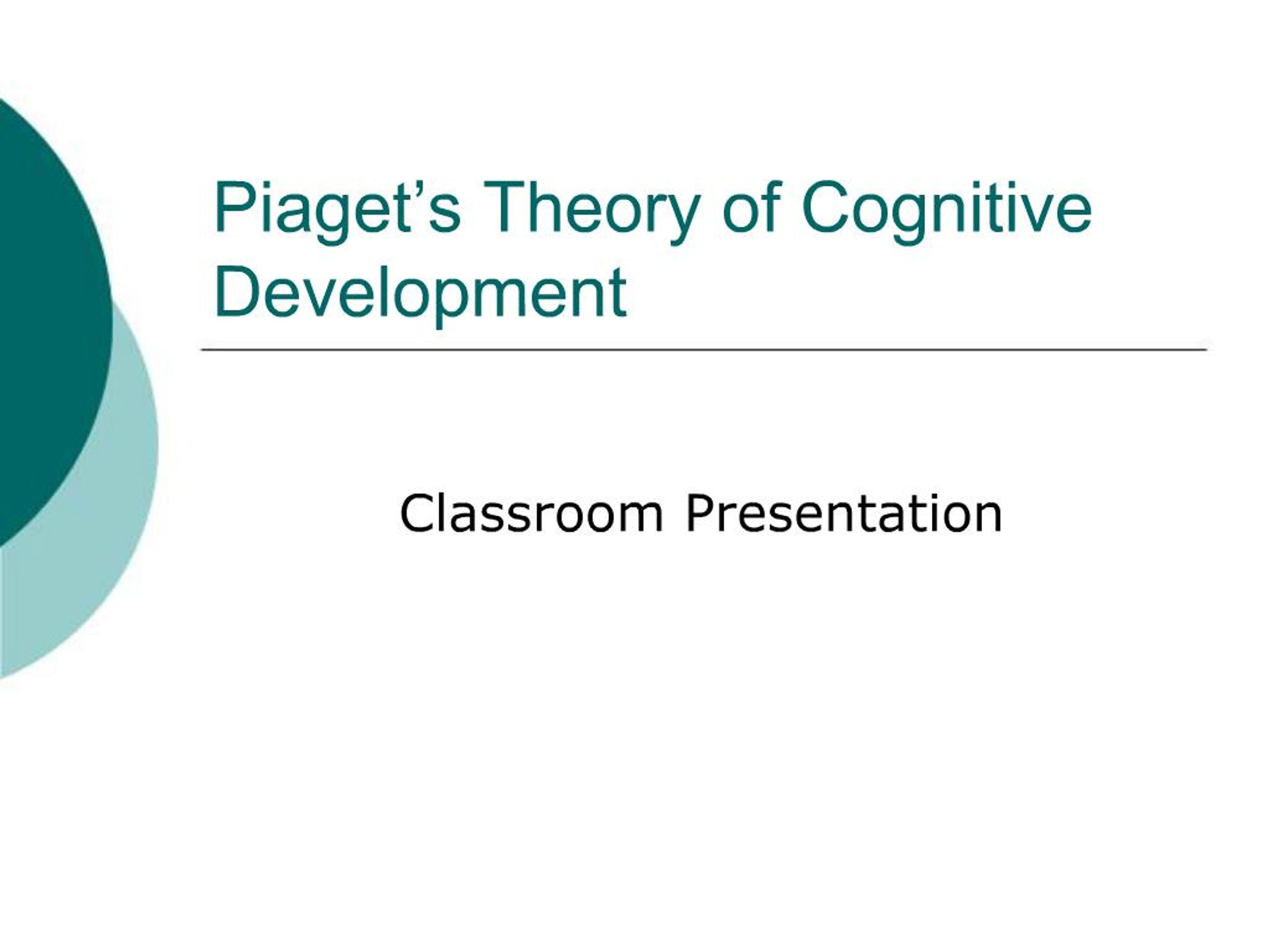 PPT - Piaget s Theory of Cognitive Development PowerPoint Presentation ...