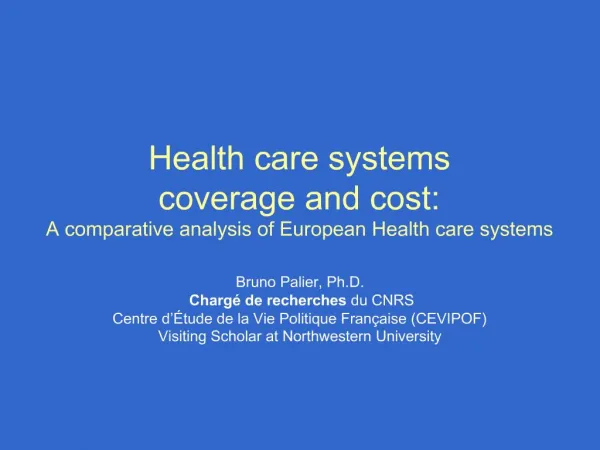 Health care systems coverage and cost: A comparative analysis of European Health care systems