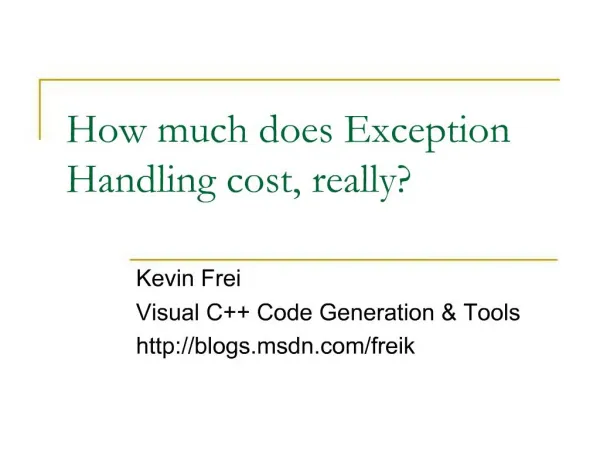 How much does Exception Handling cost, really