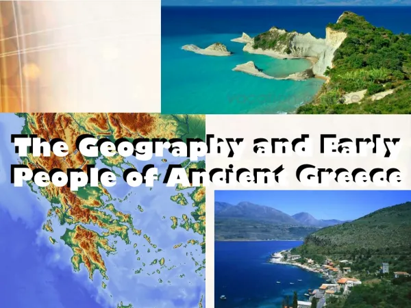 The Geography and Early People of Ancient Greece