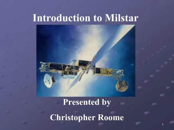 Introduction to Milstar