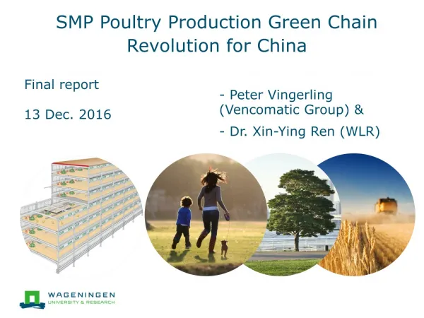 SMP Poultry Production Green Chain Revolution for China