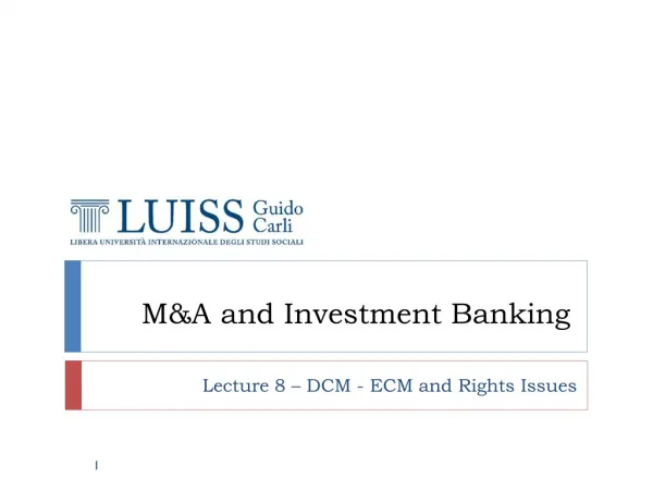 M&amp;A and Investment Banking