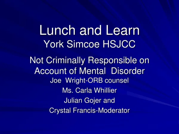 Lunch and Learn York Simcoe HSJCC