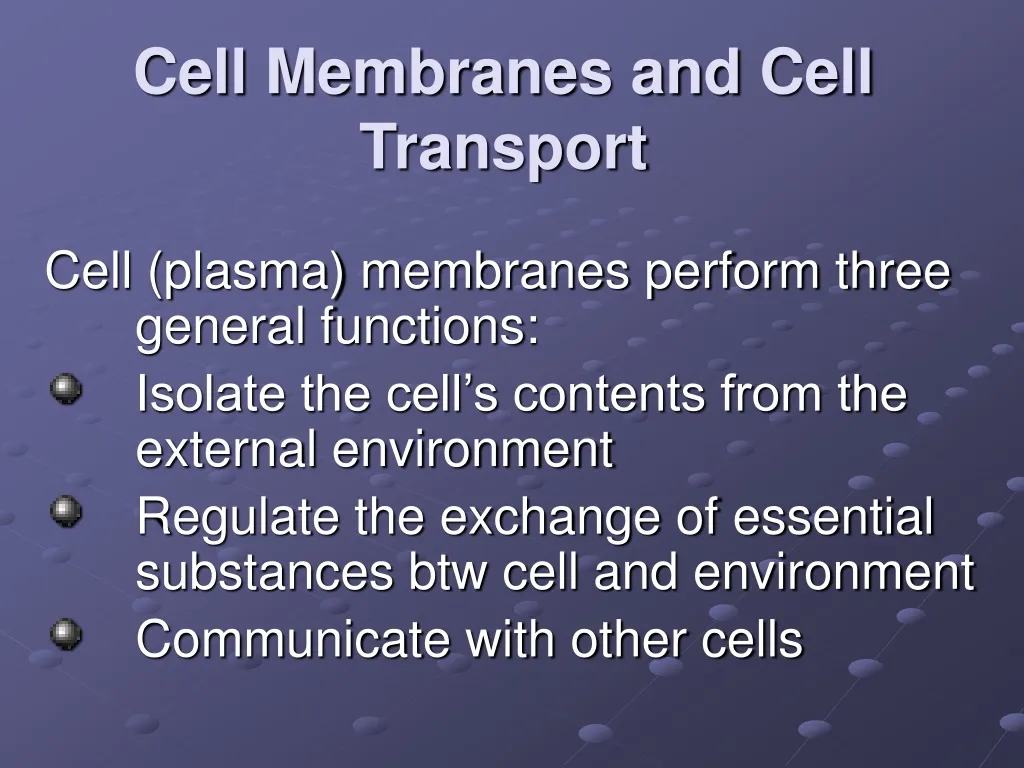 cell membranes and cell transport