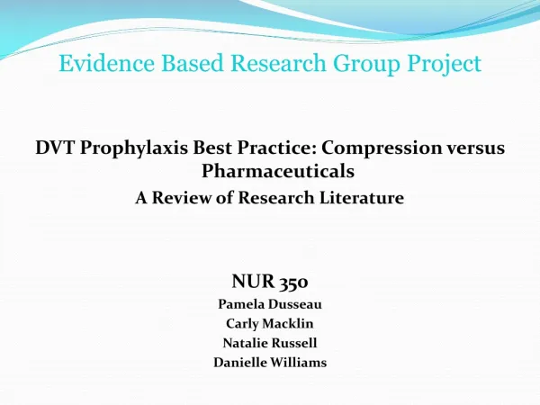Evidence Based Research Group Project