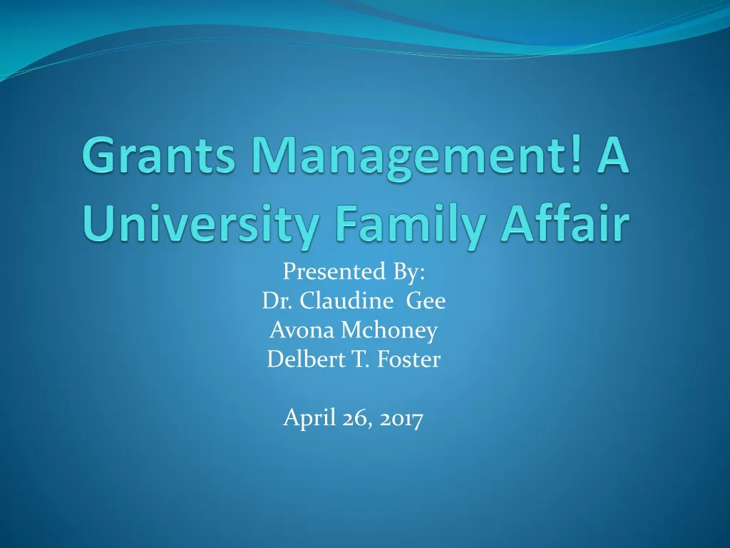 grants management a university family affair