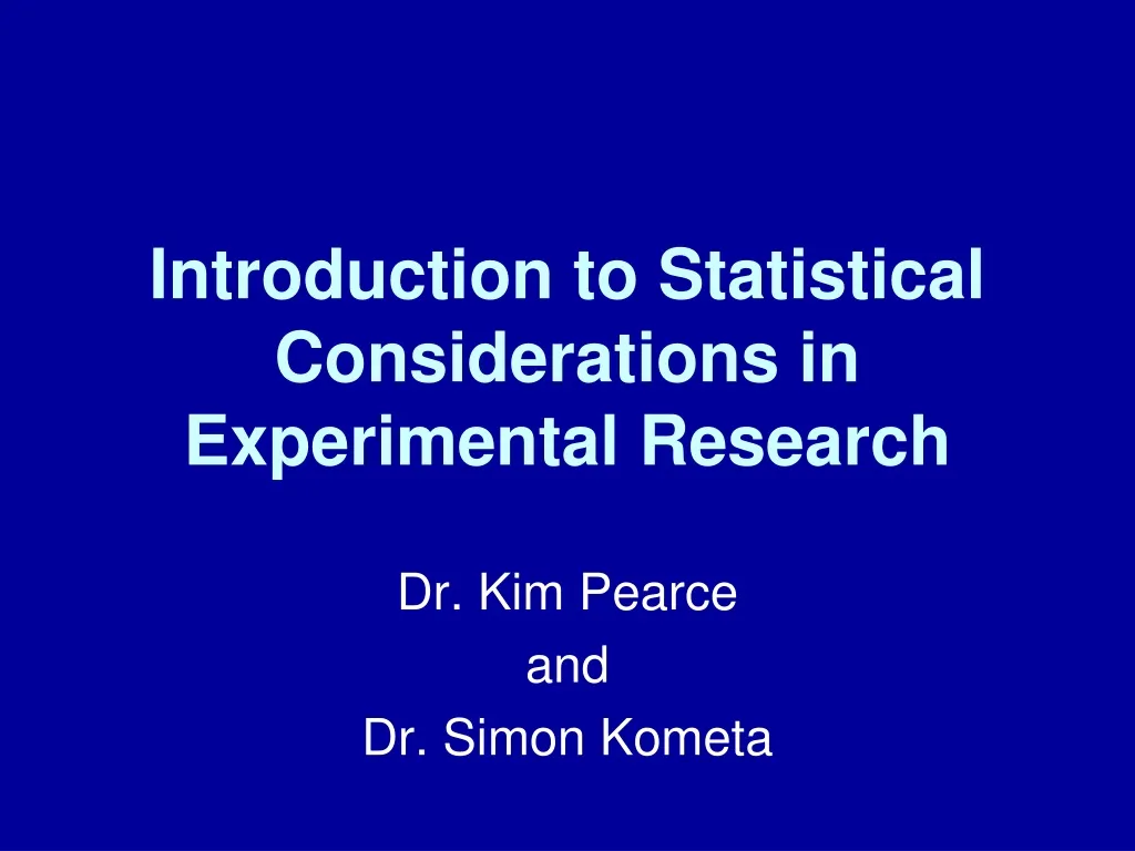 introduction to statistical considerations in experimental research