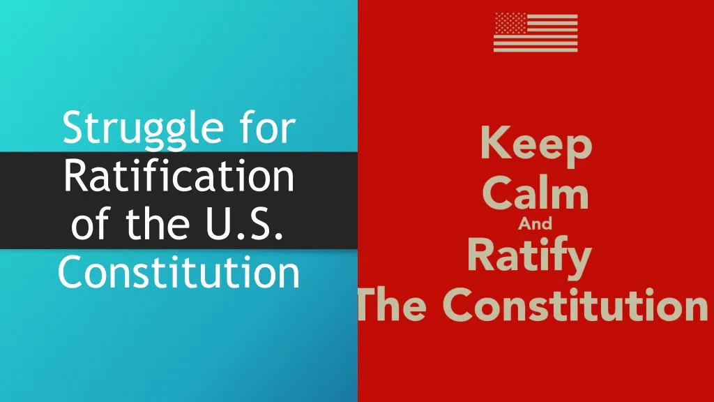 struggle for ratification of the u s constitution