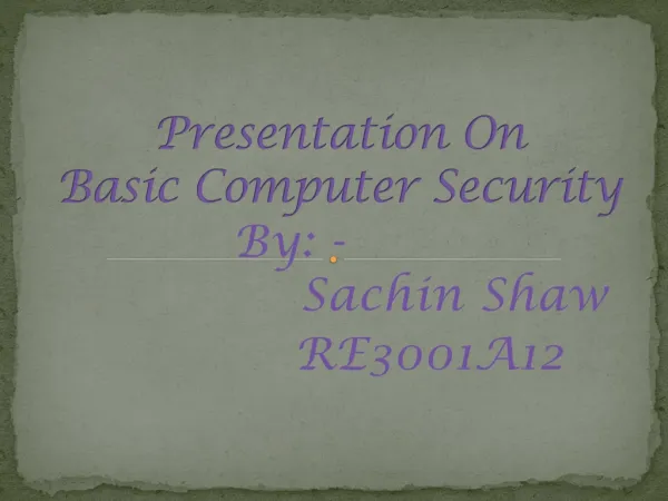 Presentation On Basic Computer Security