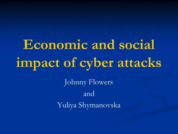 Economic and social impact of cyber attacks