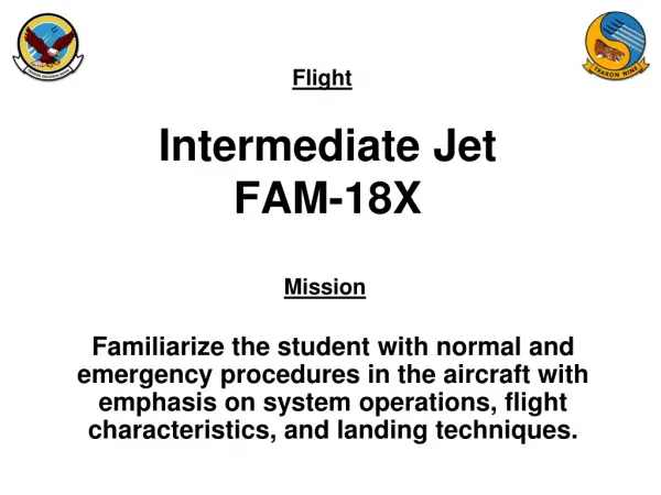 Intermediate Jet FAM-18X