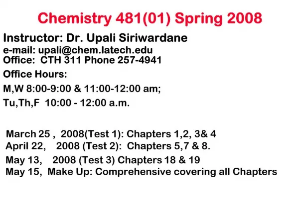 Chemistry 48101 Spring 2008