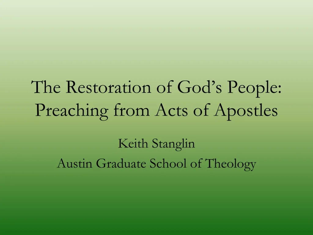 the restoration of god s people preaching from acts of apostles