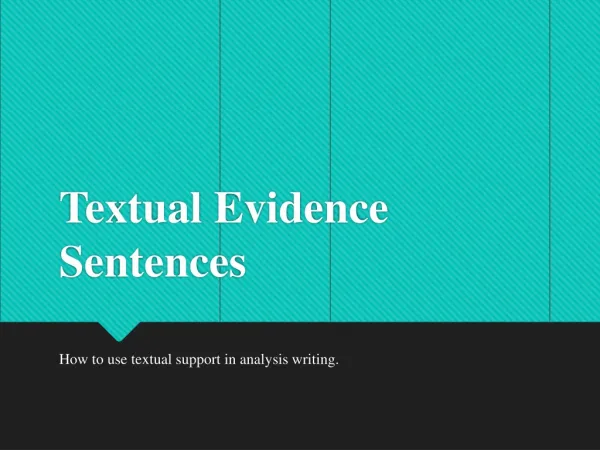 Textual Evidence Sentences