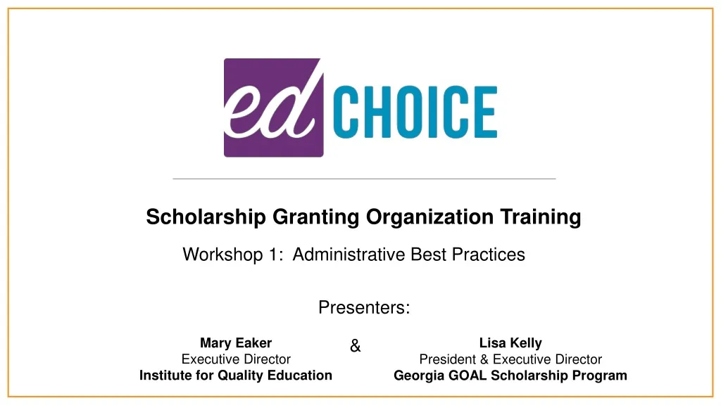 scholarship granting organization training