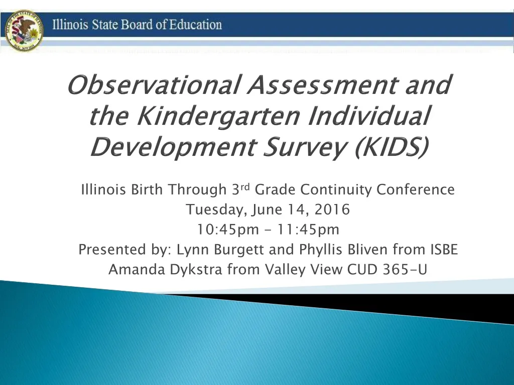 observational assessment and the kindergarten individual development survey kids