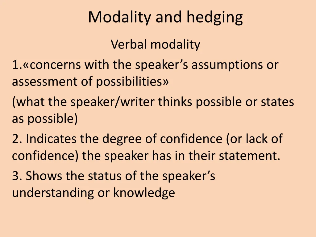 modality and hedging