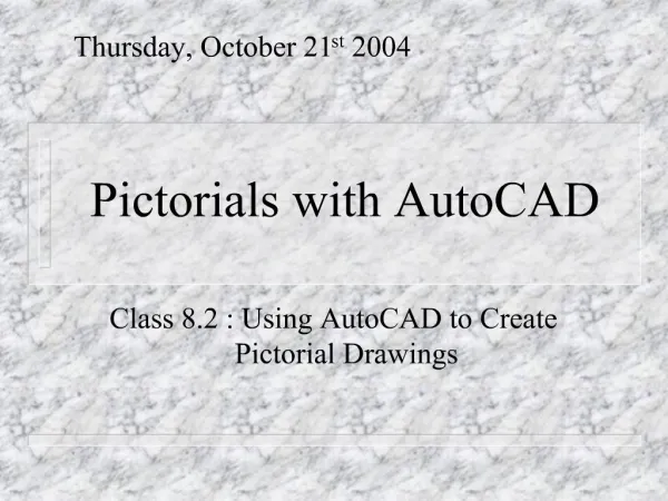 Pictorials with AutoCAD
