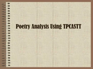 Poetry Analysis Using TPCASTT - slide 1