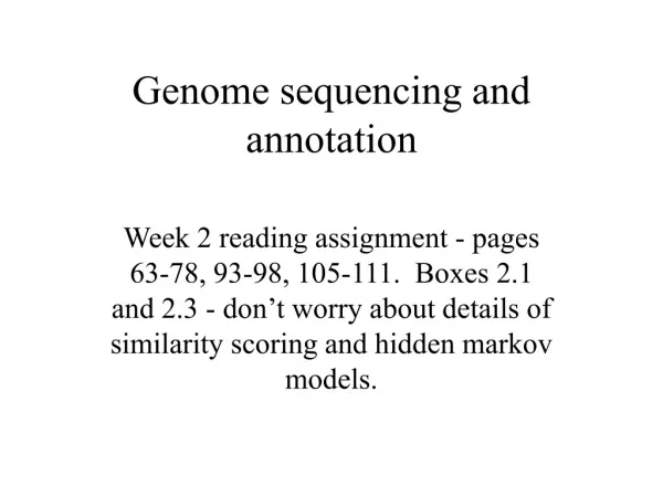 Genome sequencing and annotation