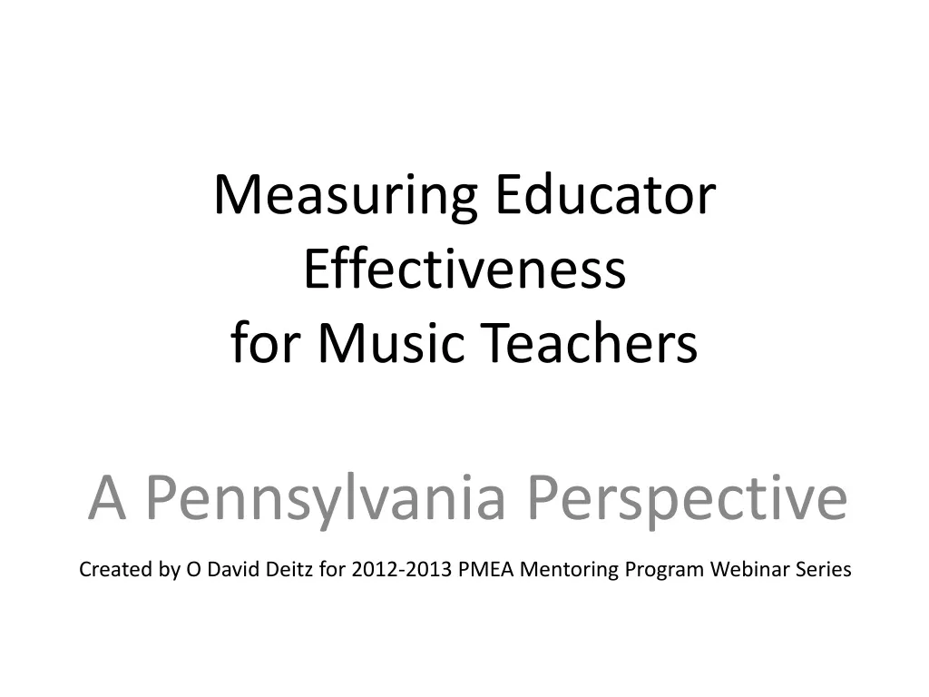 measuring educator effectiveness for music teachers