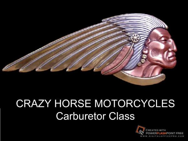 CRAZY HORSE MOTORCYCLES