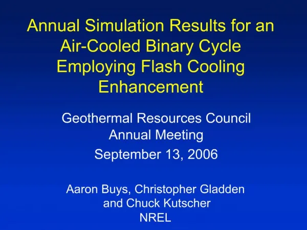 Annual Simulation Results for an Air-Cooled Binary Cycle Employing Flash Cooling Enhancement