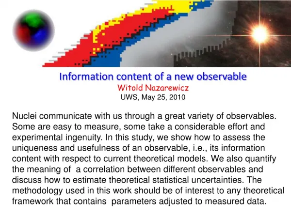 Information content of a new observable Witold Nazarewicz UWS, May 25, 2010