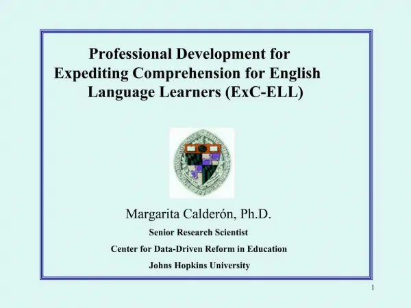 Professional Development for Expediting Comprehension for English Language Learners ExC-ELL