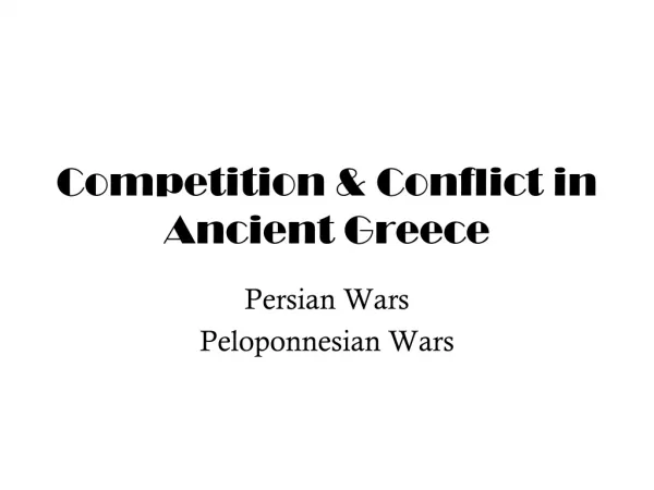 Competition &amp; Conflict in Ancient Greece