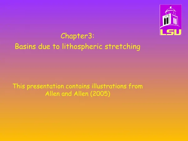Chapter3: Basins due to lithospheric stretching