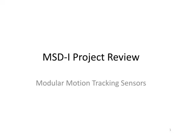 MSD-I Project Review