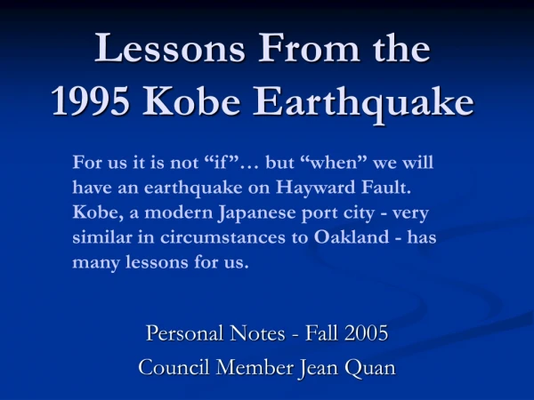 Learning from the 1995 Kobe Quake