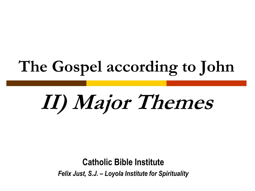 the gospel according to john ii major themes