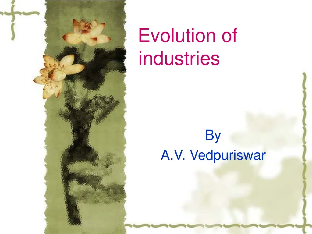 evolution of industries