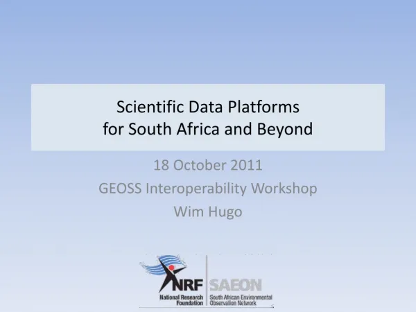 Scientific Data Platforms for South Africa and Beyond