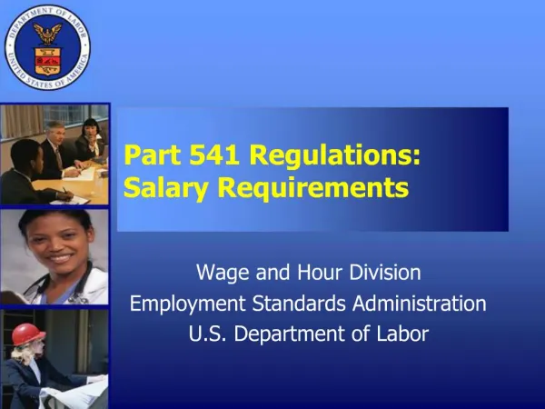 Part 541 Regulations: Salary Requirements